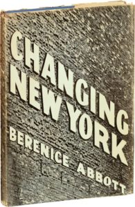 Book cover of Berenice Abbott & Elizabeth McCausland, Changing New York (1939)