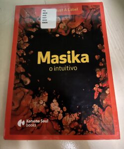 Masika: o intuitivo